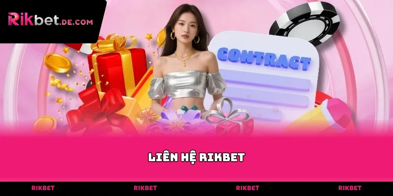 Liên hệ Rikbet